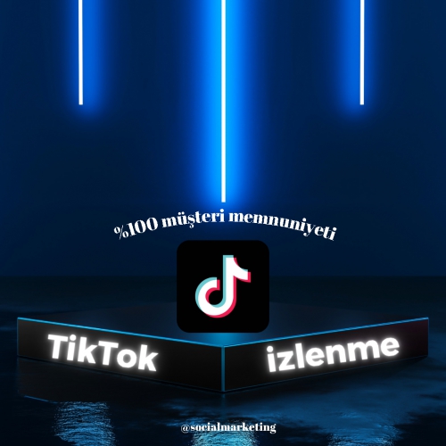  TikTok İzlenme  Max 500M  Anlık Başlar